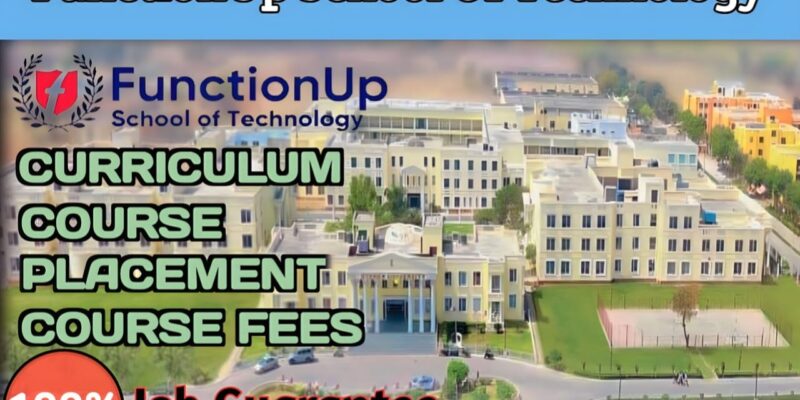 AI/ML, CHATGPT का Course करने के लिए बेस्ट कॉलेज FunctionUp School Of Technology पूरी जानकारी यहां पढ़ें। — Best Colleges To Do AI/CHATGPT Course FunctionUp School Of Technology in India